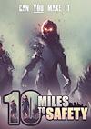 Cover image for the game 10 Miles to Safety