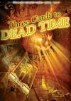 Cover image for the game 3 Cards to Dead Time