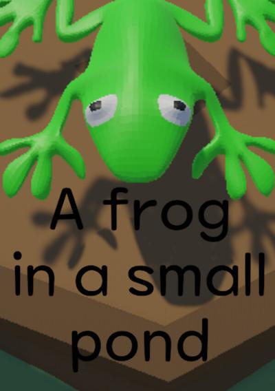 Cover image for the game A Frog in a Small Pond