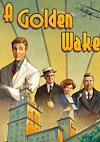 Cover image for the game A Golden Wake
