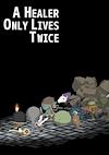 Cover image for the game A Healer Only Lives Twice