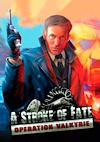 Cover image for the game A Stroke of Fate: Operation Valkyrie