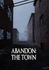 Cover image for the game Abandon: The Town