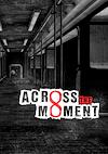 Cover image for the game Across the Moment
