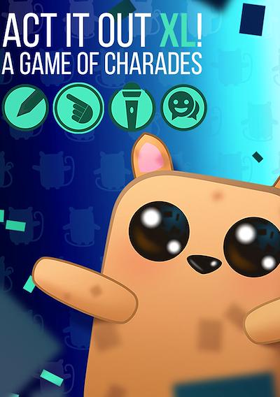 Cover image for the game Act it Out XL!: A Game of Charades