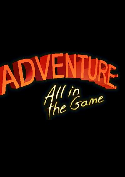 Cover image for the game Adventure: All in the Game