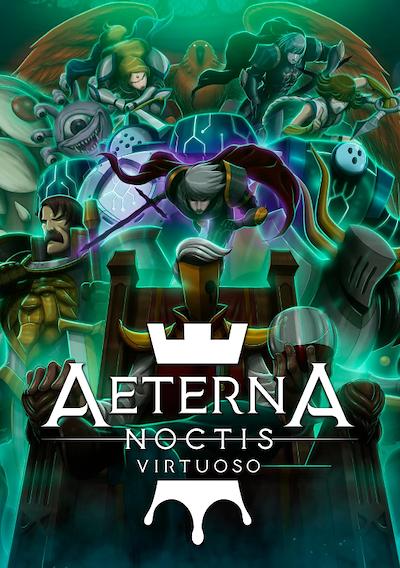 Cover image for the game Aeterna Noctis: Virtuoso