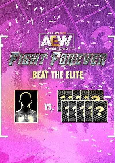 Cover image for the game All Elite Wrestling: Fight Forever - Beat the Elite