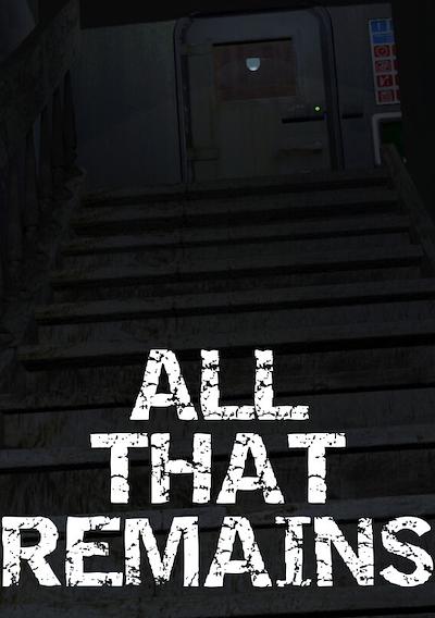 Cover image for the game All That Remains: Part 1