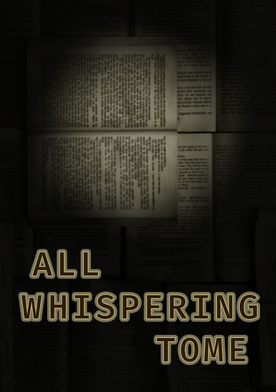Cover image for the game All Whispering Tome