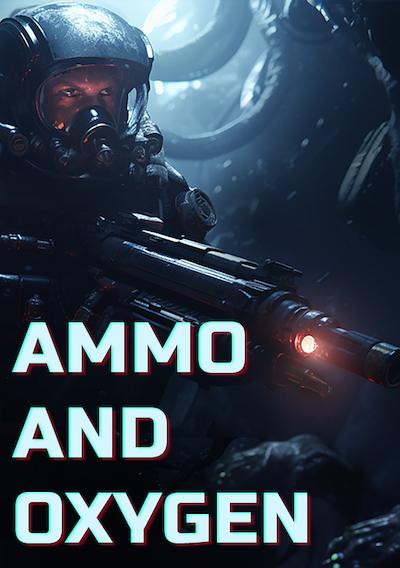 Cover image for the game Ammo and Oxygen