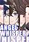 Cover image for the game Angel Whisper: The Suspense Visual Novel Left Behind by a Game Creator.