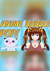 Cover image for the game Anime Bubble Pop