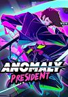 Cover image for the game Anomaly President