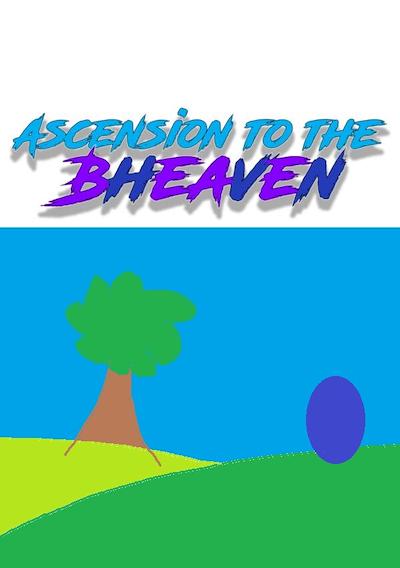 Cover image for the game Ascension to Bheaven