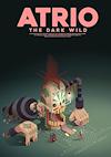 Cover image for the game Atrio: The Dark Wild