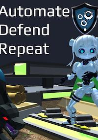 Cover image for the game Automate Defend Repeat