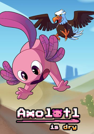 Cover image for the game Axolotl is Dry