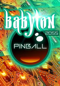 Cover image for the game Babylon 2055 Pinball