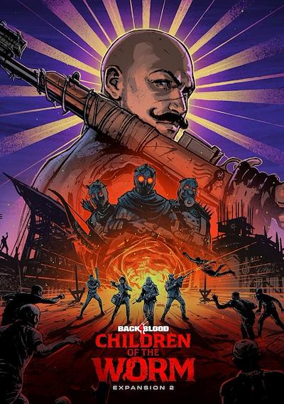 Cover image for the game Back 4 Blood: Children of the Worm