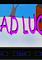 Cover image for the game Bad Luck