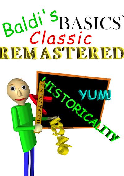 Cover image for the game Baldi's Basics Classic Remastered