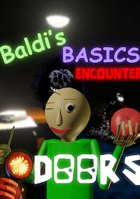 Cover image for the game Baldi's Basics: Encounter Doors