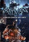 Cover image for the game Batman: Arkham Origins - Cold, Cold Heart