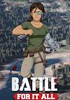 Cover image for the game Battle For It All
