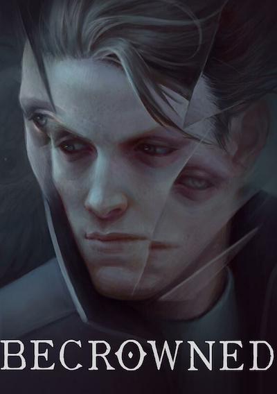 Cover image for the game Becrowned