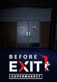 Cover image for the game Before Exit: Supermarket