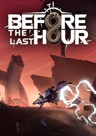 Cover image for the game Before the Last Hour