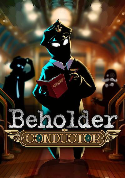 Cover image for the game Beholder: Conductor