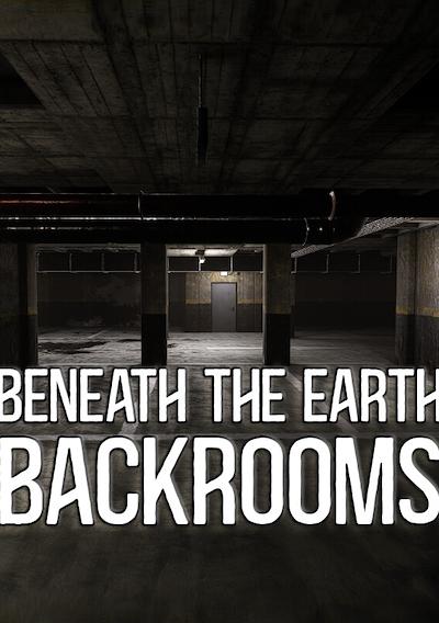 Cover image for the game Beneath the Earth: Backrooms