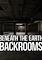Cover image for the game Beneath the Earth: Backrooms
