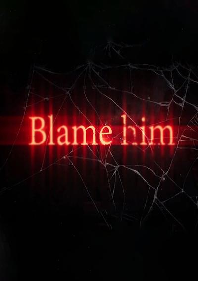 Cover image for the game Blame him