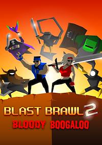 Cover image for the game Blast Brawl 2: Bloody Boogaloo
