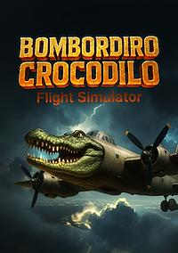 Cover image for the game Bombordiro Crocodilo: Flight Simulator