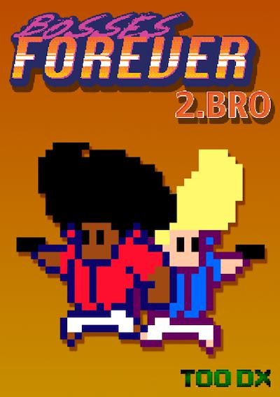Cover image for the game Bosses Forever 2.Bro