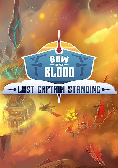 Cover image for the game Bow to Blood: Last Captain Standing