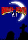 Cover image for the game Breath of Death VII
