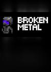 Cover image for the game Broken Metal