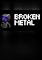 Cover image for the game Broken Metal
