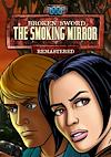 Cover image for the game Broken Sword: The Smoking Mirror - Remastered