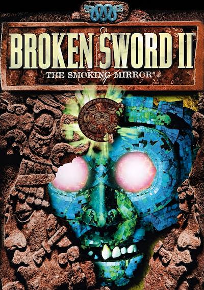Cover image for the game Broken Sword: The Smoking Mirror