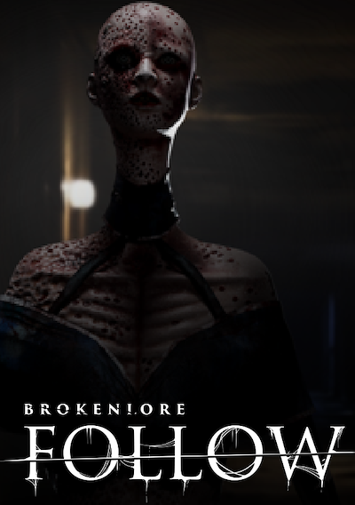 Cover image for the game BrokenLore: Follow
