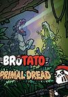 Cover image for the game Brotato: Primal Dread