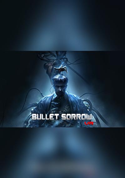 Cover image for the game Bullet Sorrow VR