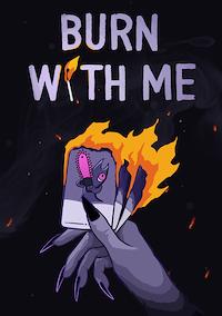 Cover image for the game Burn With Me