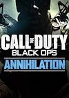 Cover image for the game Call of Duty: Black Ops - Annihilation